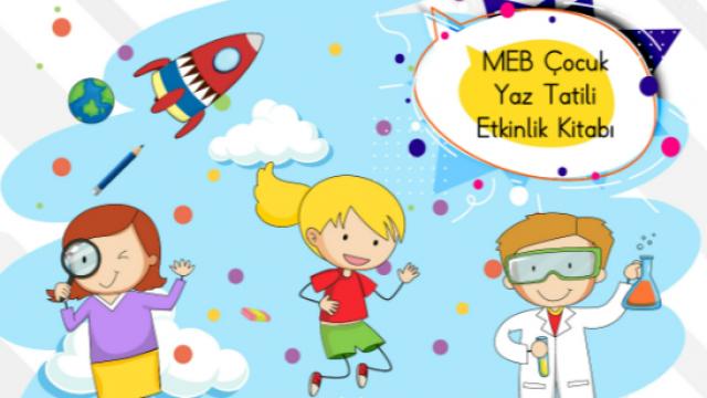 MEB'in çocuklar için yaz etkinlik kitapları yayınlandı