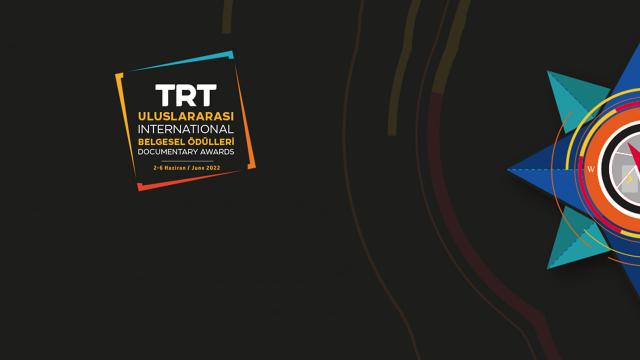 12. ve 13. Uluslararası TRT Belgesel Ödülleri, 2-6 Haziran'da