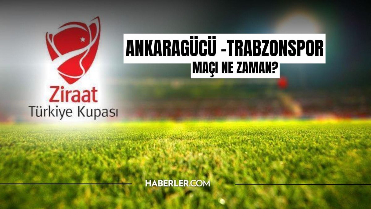 Ankaragücü - Trabzonspor maçı ne vakit, saat kaçta? Ankaragücü - Trabzonspor maçı hangi kanalda? ZTK Trabzonspor maçı nereden izlenir?