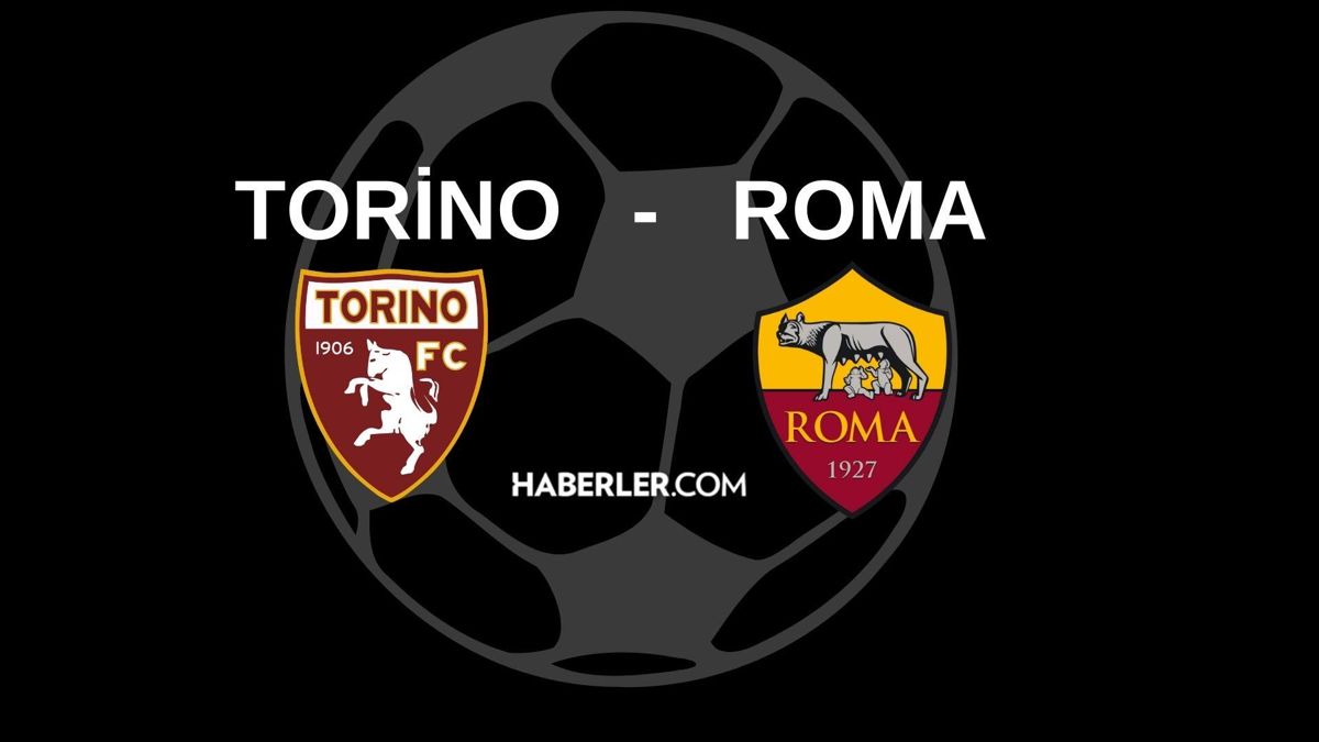 CANLI İZLE| Torino - Roma maçı canlı izleme linki! Torino - Roma maçı hangi kanalda? Torino - Roma maçı CANLI!