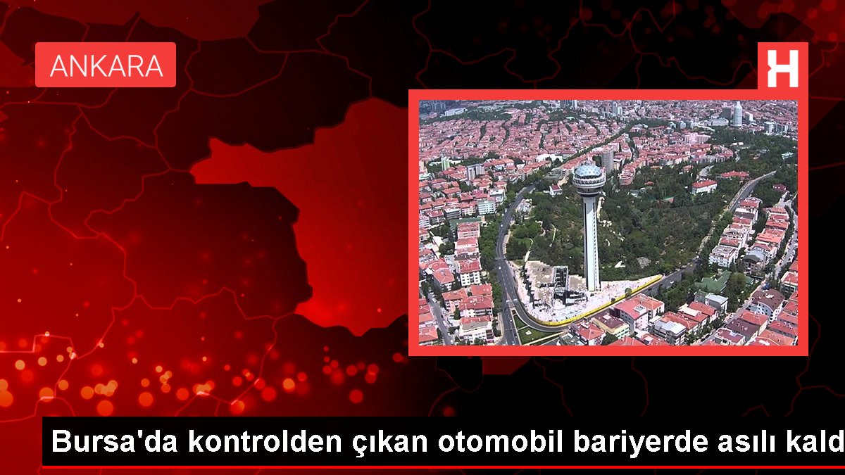 Bursa'da kaza: Araba bariyerde asılı kaldı
