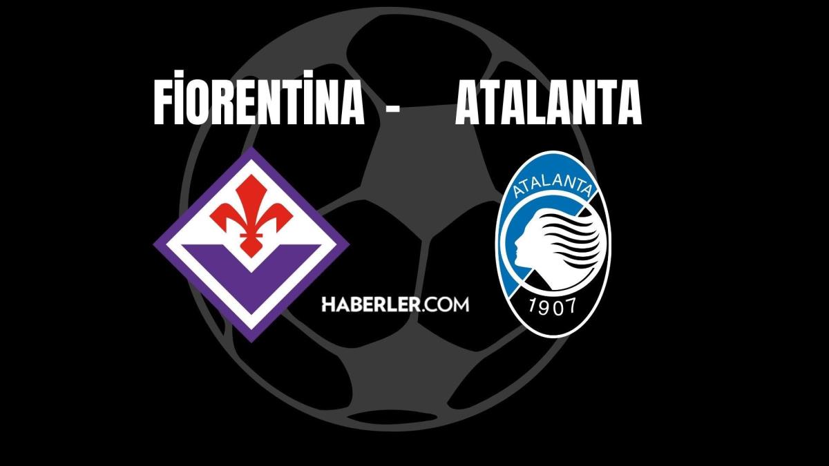 Fiorentina - Atalanta maçı ne vakit saat kaçta? Fiorentina - Atalanta CANLI izleme linki var mı? Fiorentina - Atalanta maçı hangi kanalda?