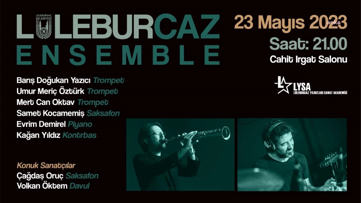 Lüleburgaz Belediyesi'nin düzenlediği LüleburCaz Konserleri'nin 3. aktifliği 23 Mayıs'ta gerçekleşecek