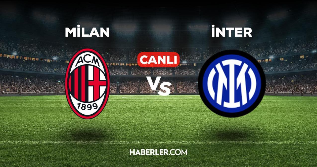 Milan İnter maçı CANLI izle! Milan İnter maçı canlı yayın izle! Milan İnter nereden, nasıl izlenir?