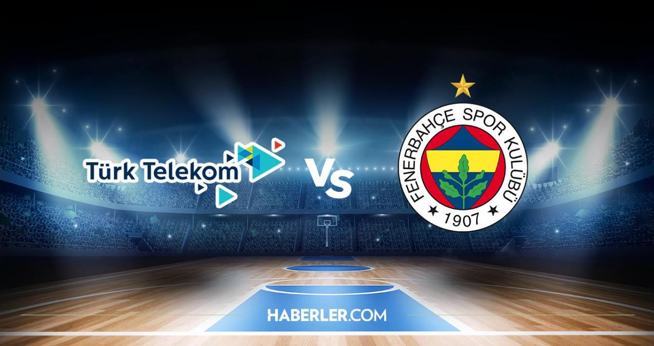 Türk Telekom - Fenerbahçe Beko Basket maçı ne vakit? Türk Telekom - Fenerbahçe Beko Basket maçı hangi kanalda, saat kaçta? şifreli mi?