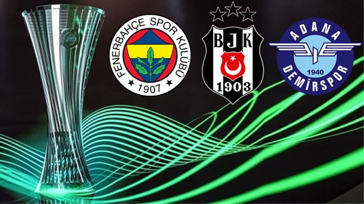 Son Dakika: Konferans Ligi'nde Fenerbahçe, Beşiktaş ve Adana Demirspor'un rakipleri belirli oldu