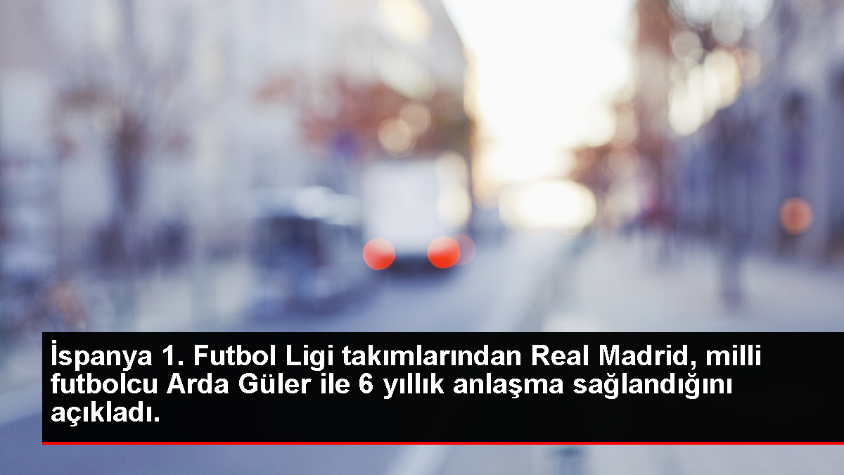 İspanya 1. Futbol Ligi ekiplerinden Real Madrid, ulusal futbolcu Arda Güler ile 6 yıllık muahede sağlandığını açıkladı.