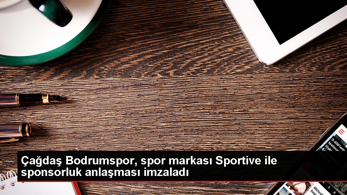Çağdaş Bodrumspor, Sportive ile Sponsorluk Muahedesi Yaptı
