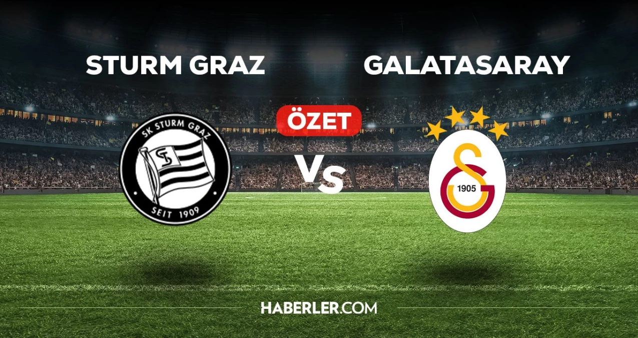 Sturm Graz-Galatasaray maç özeti! (VİDEO) Sturm Graz Galatasaray maçı özeti izle! Sturm Graz Galatasaray golleri kim attı, maç kaç kaç bitti?
