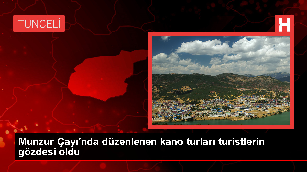 Tunceli Ovacık'ta Munzur Çayı'nda Kano Çeşitleri