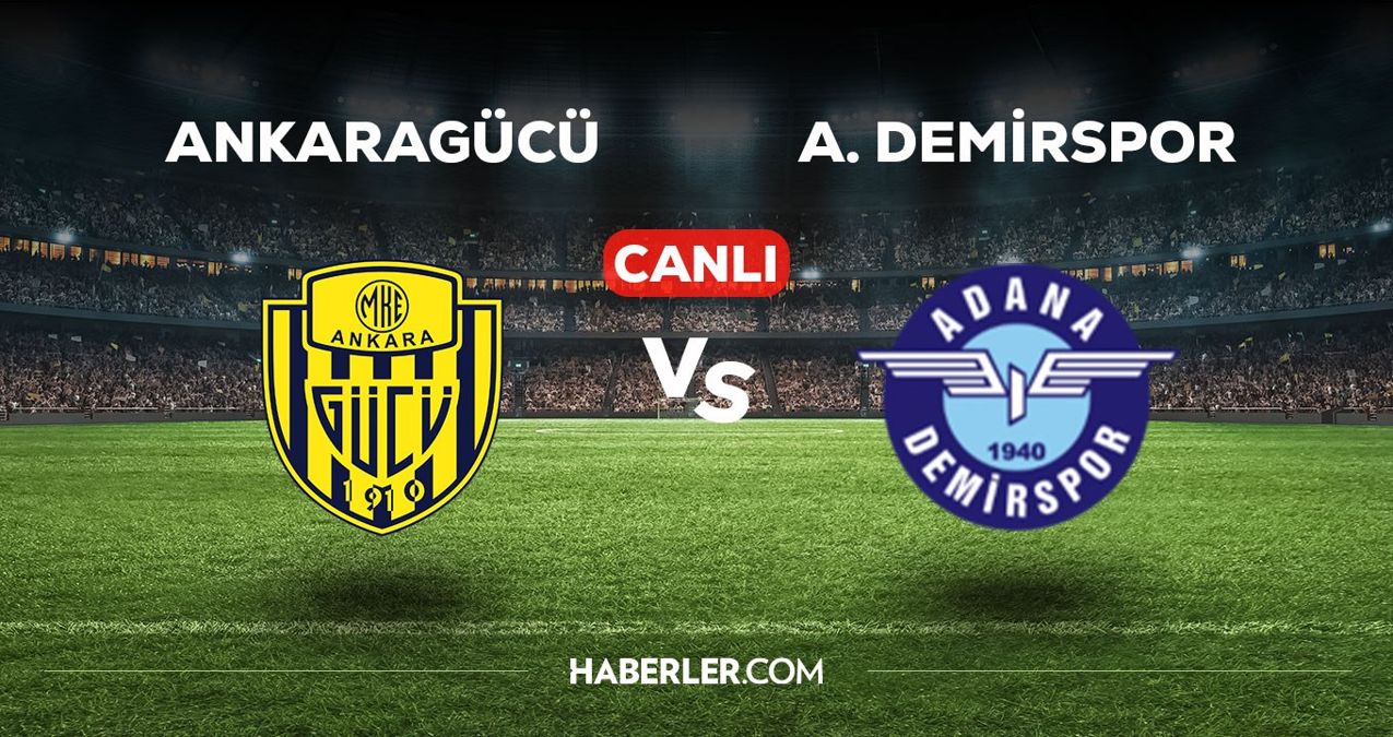 Ankaragücü-Adana Demirspor maçı CANLI izle! Ankaragücü-Adana Demirspor maçı canlı yayın izle! Nereden ve nasıl izlenir?