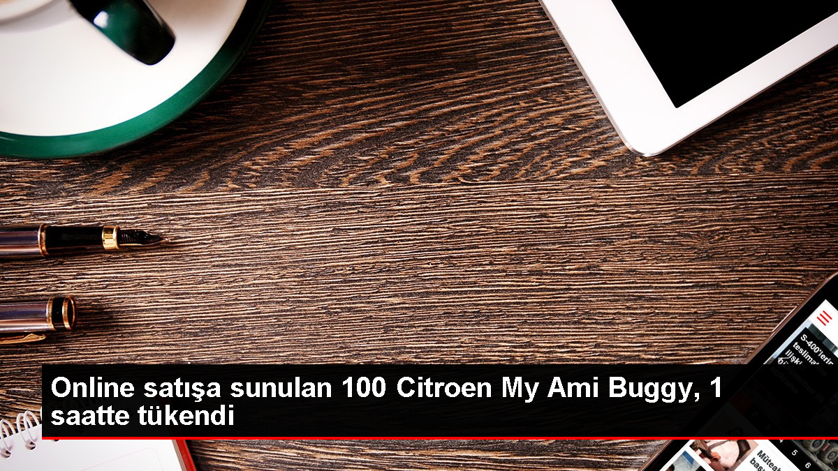 Citroen My Ami Buggy Türkiye'de 1 saatte tükendi
