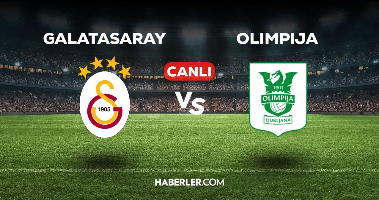Galatasaray-Olimpija maçı CANLI izle! GS-Olimpija maçı canlı yayın izle! Nereden ve nasıl izlenir?