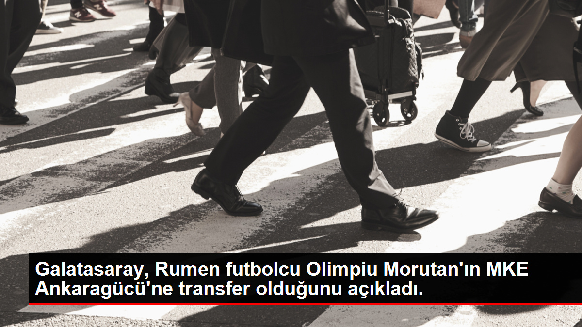 Galatasaray, Rumen futbolcu Olimpiu Morutan'ın MKE Ankaragücü'ne transfer olduğunu açıkladı.