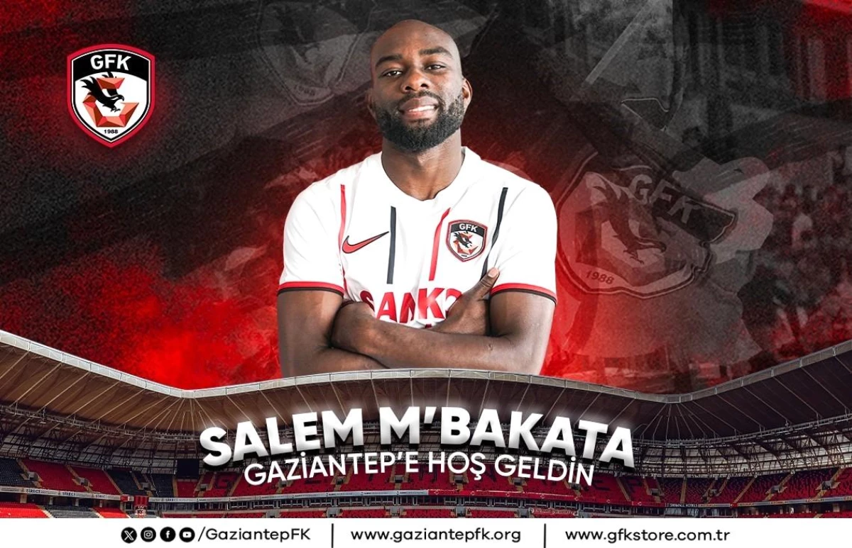 Gaziantep Futbol Kulübü, Salem M'Bakata ile kontrat imzaladı
