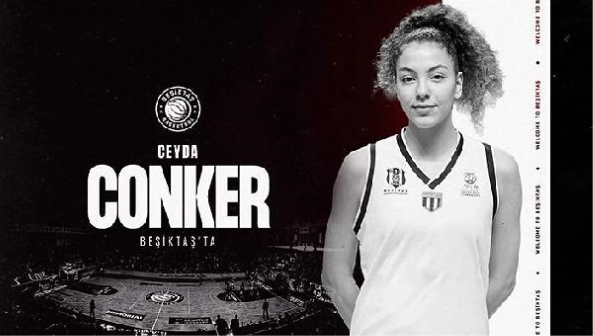 Beşiktaş Bayan Basketbol Kadrosu Genç Forvet Ceyda Conker'i Transfer Etti