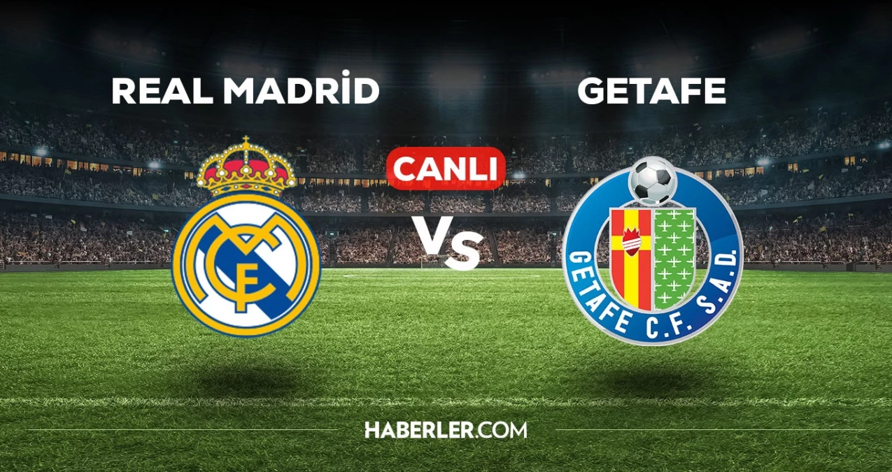 Real Madrid Getafe maçı CANLI izle! Real Madrid Getafe maçı canlı yayın izle! Nereden, nasıl izlenir?
